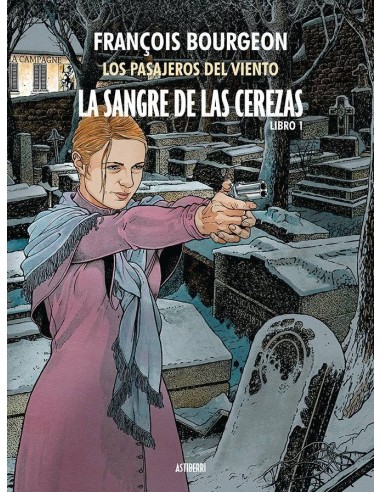 Sangre de las Cerezas,la – Tomo 1 Calle de L'abreuvoir