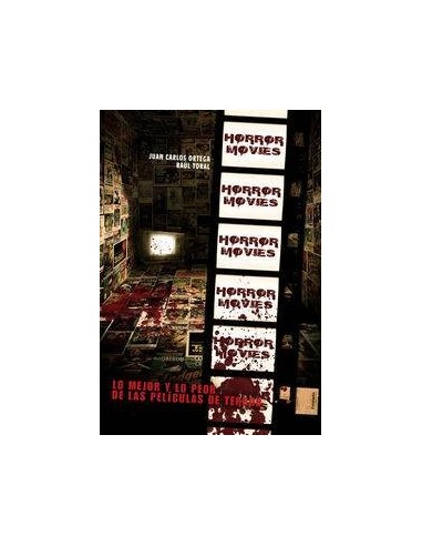 Horror Movies Vol 1 Lo Mejor y Lo Peor del Cine de Terror – Livre