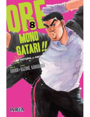 Ore Monogatari!! Mi Historia de Amor – Tome 8