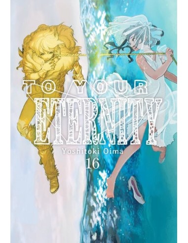To Your Eternity – Tome 16