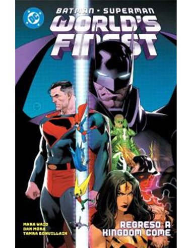 DC Premiere. Amanecer de DC. Batman/superman: World's Finest 04 Regreso a Kingdom Come – Comic