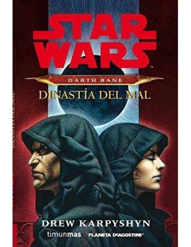 Star Wars Darth Bane Novela Dinastia del Mal