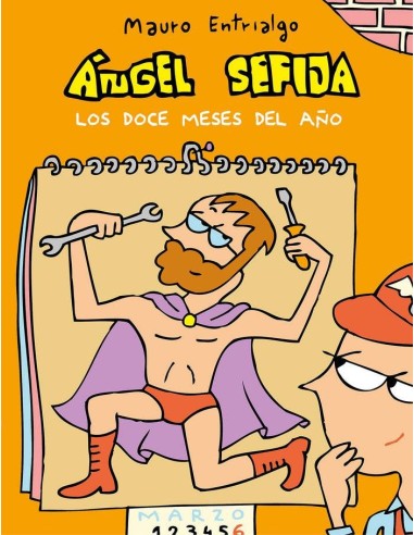 Angel Sefija los Doce Meses del Año
