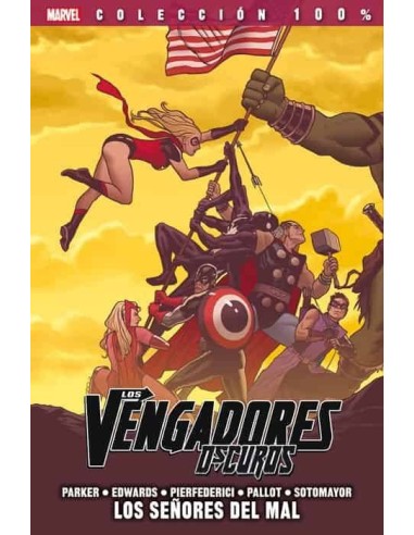 Vengadores Oscuros 02. los Señores del Mal – Comic