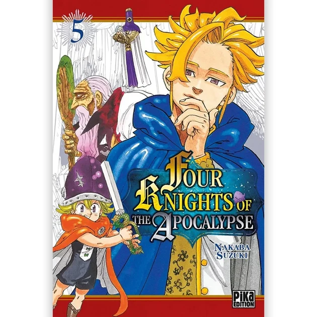 Four Knights Of The Apocalypse – Tome 5