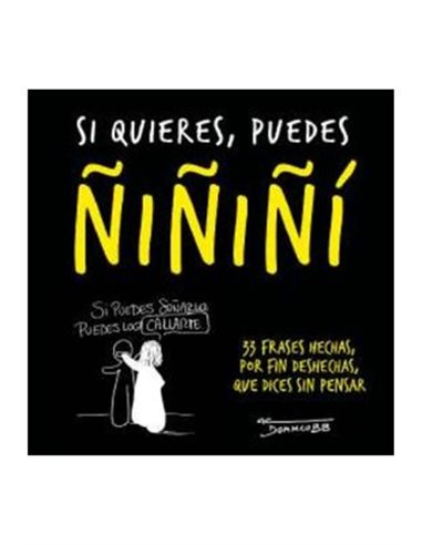Si Quieres, Puedes Ñiñiñi – Livre