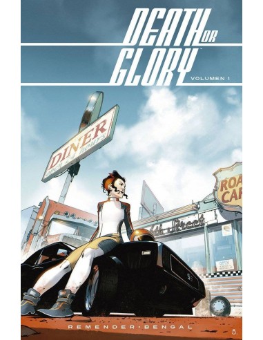 Death Or Glory – Tome 1