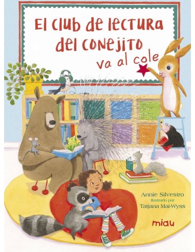 Club de la Lectura del Conejito Va Al Colegio,el