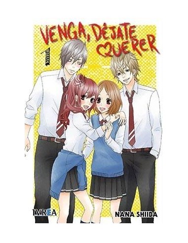 Venga, Dejate Querer – Tome 1