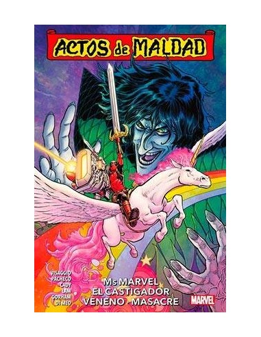Actos de Maldad 01. Ms MARVEL, el Castigador, Veneno, Masacre – Comic