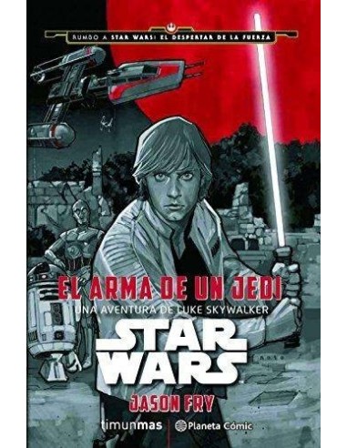 Star Wars el Arma de Un Jedi