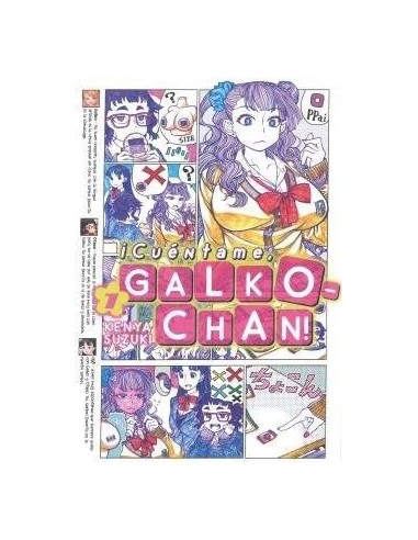 ¡cuentame, Galko-chan!