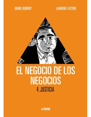 Justicia | Negocio de los Negocios 4,el