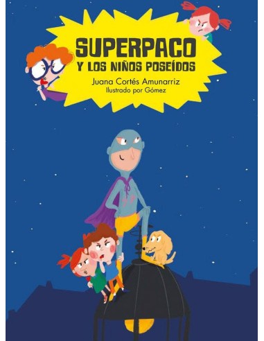 Superpaco y los Niños Poseidos