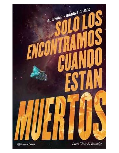 Solo los Encontramos Cuando Estan Muertos Nº – Volume 1