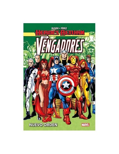 Heroes Return los Vengadores 03. Nuevo Orden – Comic