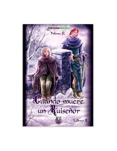 Cuando Muere Un Ruiseñor – Tome 2