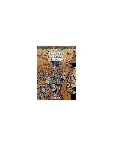 Esperare Siempre Tu Regreso – Livre