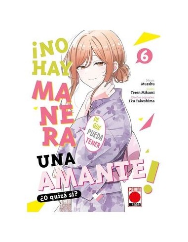 No Hay Manera de Que Pueda Tener Un Amante ¿o Quizas Si? – Tome 6