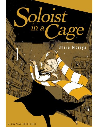 Soloist in a Cage – Tome 1