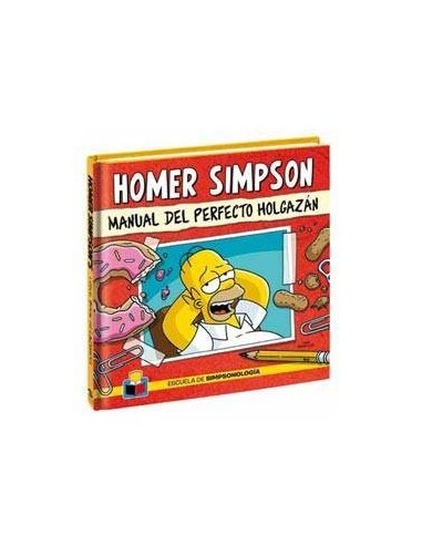 Homer Simpson. Manual del Perfecto Holgazan – Livre