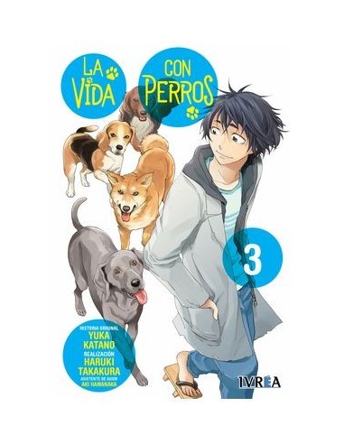 La Vida con Perros – Tome 3