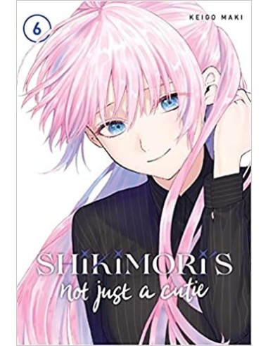 Shikimori Es Mas Que Una Cara Bonita – Tome 6