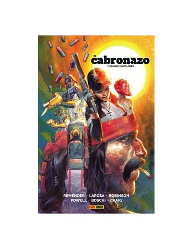 El Cabronazo 01. Flipando en Colores
