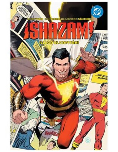 DC Premiere. Amanecer de DC. Shazam! 01. ¡llega el Capitan!