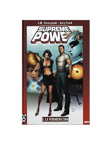 Supreme Power 03. la Verdadera Cara