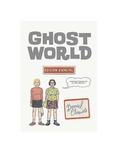 Ghost World. Edicion Esencial