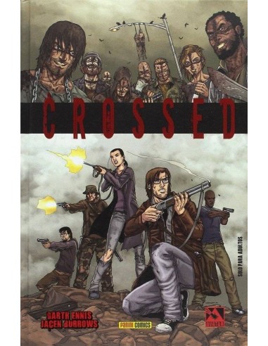 Crossed – Volume 1