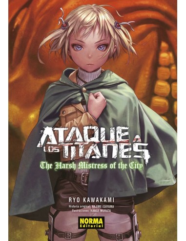 Ataque a los Titanes the Harsh Mistress of the City – Livre
