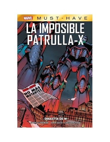 MARVEL Must-have. la Imposible Patrulla-x 04 Dinastia de M (relanzamiento) – Comic