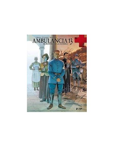 Ambulancia 13 Vol. 3. el Rostro de la Guerra – Manga
