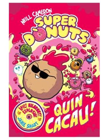 Super Donuts Vol. 02 ¡quin Cacau! – Manga