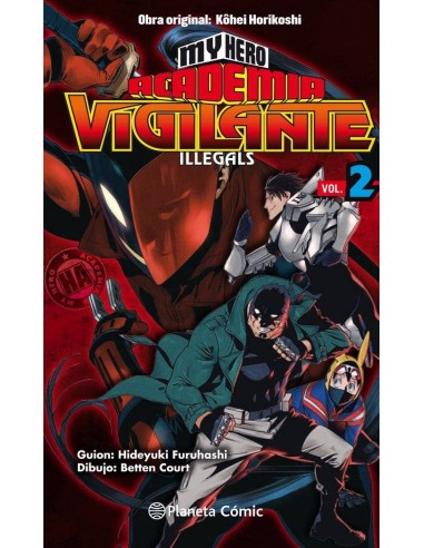 My Hero Academia Vigilante Illegals – Tome 2
