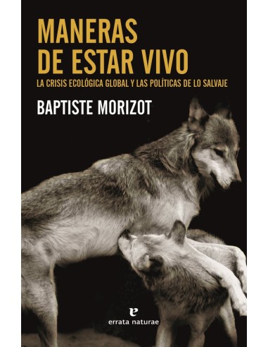 Maneras de Estar Vivo