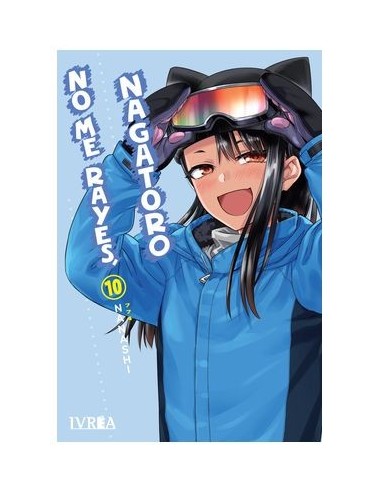 No Me Rayes, Nagatoro – Tome 10