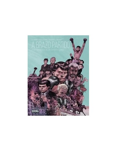 A Brazo Partido la Asombrosa Saga de los Hermanos Acaries