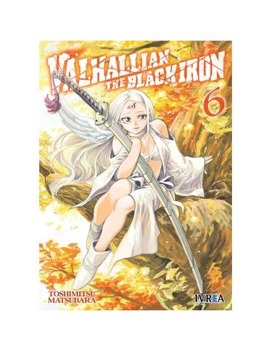 Valhallian the Black Iron – Tome 6