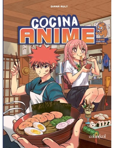 COCINA ANIME Come como tu personaje favorito: desde el bento hasta el yakisoba – Livre