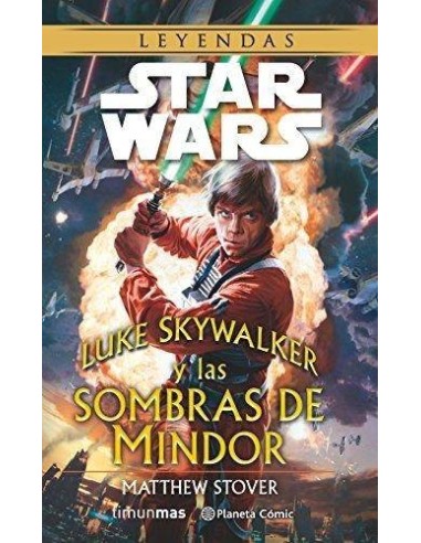 Star Wars Luke Skywalker y las Sombras de Mindor